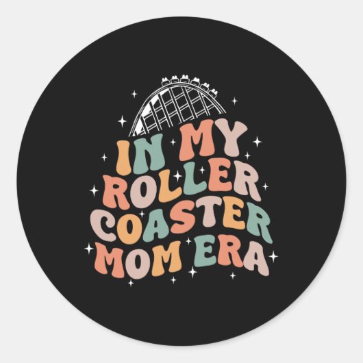In mijn Roller Onderzetter Mom Era Moederdag Ronde Sticker (Voorkant)