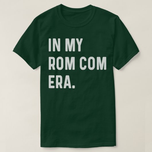 In mijn Rom Com Era - Funny Eras Trend Gezegde Val T-shirt (Design voorkant)