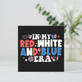 In mijn rood wit en blauw tijdperk grappig 4 juli kaart