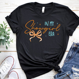 in Mijn Show Meisje Era Graphic Outfit Vrouwen Mei T-shirt