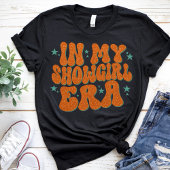 in Mijn Show Meisje Era Graphic Outfit Vrouwen Mei T-shirt