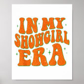 In mijn Showgirl Era Groovy Graphic Outfit Vrouwen Poster (Voorkant)