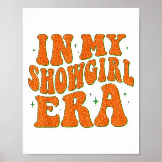 In mijn Showgirl Era Groovy Graphic Outfit Vrouwen Poster (Voorkant)