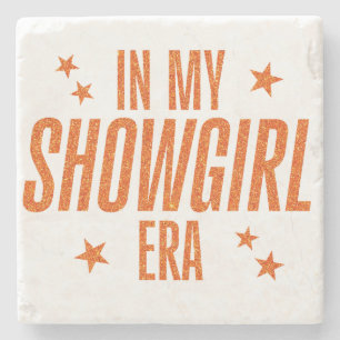 In Mijn Showgirl Era Stenen Onderzetter