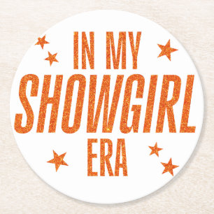 In Mijn Showgirl Tijdperk Ronde Kartonnen Onderzetter