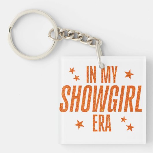 In Mijn Showgirl Tijdperk Sleutelhanger (voorkant)