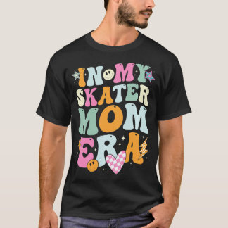In Mijn Skater Moeder Era Retro voor Moeder Vrouwe T-shirt