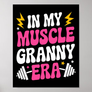 In Mijn Spier Granny Era Grappige Sport Oma Gym WO Poster