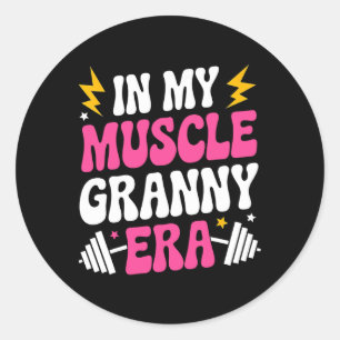 In Mijn Spier Granny Era Grappige Sport Oma Gym WO Ronde Sticker