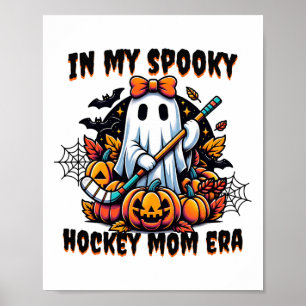 In Mijn Spookachtige Hockey Moeder Tijdperk Hallow Poster