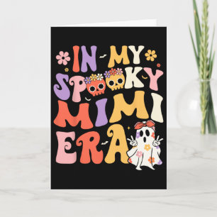 In mijn spookachtige Mimi tijdperk Groovy Ghost Ha Kaart