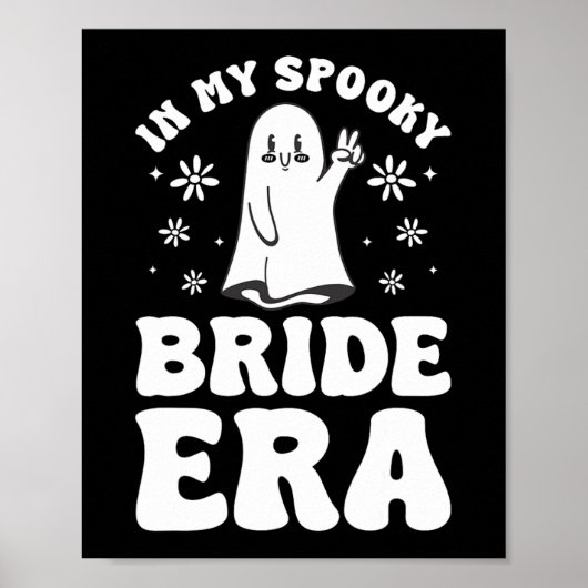 In mijn Spooky Bride Era Halloween Bachelorette Pa Poster (Voorkant)