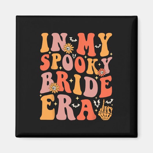 In mijn spooky bruid tijdperk groovy halloween bru magneet (Voorkant)