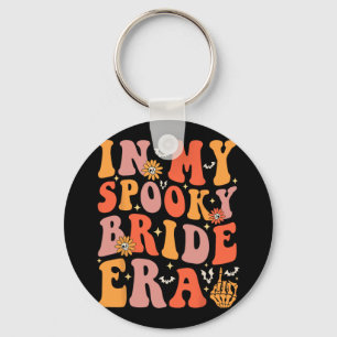 In mijn spooky bruid tijdperk groovy halloween bru sleutelhanger