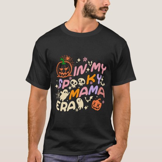 In Mijn Spooky Mama Era Lover Funny Groovy T-shirt (Voorkant)