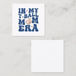 In Mijn T-Ball Moeder Tijdperk Tee-Ball Moeder Moe Vierkante Visitekaartje