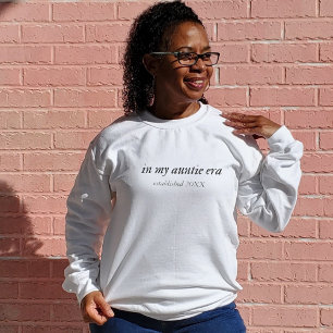 In Mijn Tante Era Sweatshirt Gift voor Nieuwe Tant