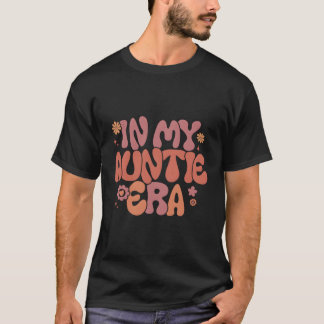 In mijn tante tijdperk Baby kondig voor tante moed T-shirt