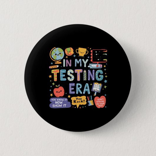 In Mijn Testtijdperk Docenten Student Rock De Test Ronde Button 5,7 Cm (Voorkant)