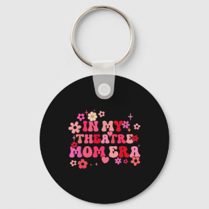 In mijn Theatre Mom Era Funny Theatre Mom Mo Sleutelhanger