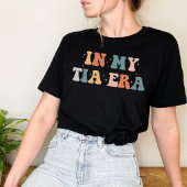 In mijn tia-tijdperk t-shirt