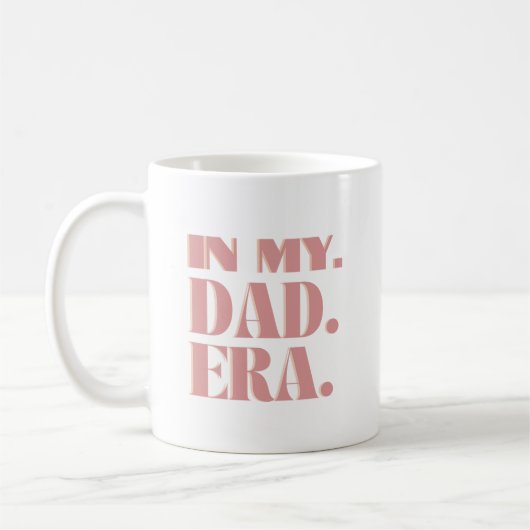 In Mijn Tijd Als Papa Koffiemok (Links)