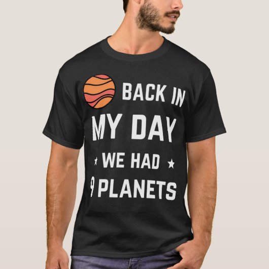 In mijn tijd hadden we negen planeten t-shirt (Voorkant)