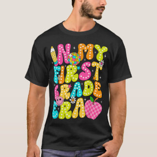 In Mijn Tijd Van De Eerste Klas 1ste Klas Meisje T-shirt