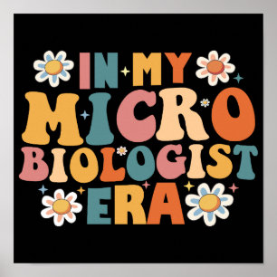 In mijn tijdperk van microbiologen poster