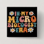 In mijn tijdperk van microbiologen vierkante button 5,1 cm (Voorkant)