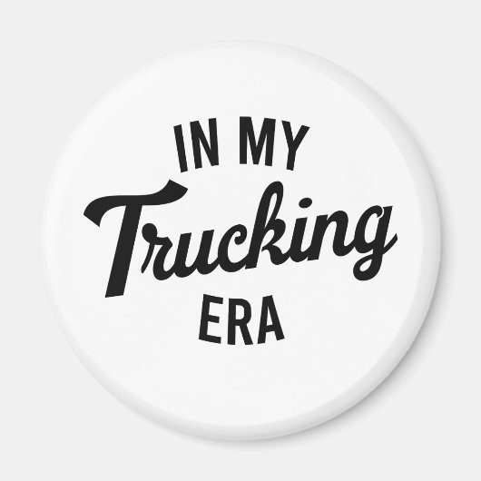 In mijn trucktijdperk Grappige trucker Magneet (Voorkant)