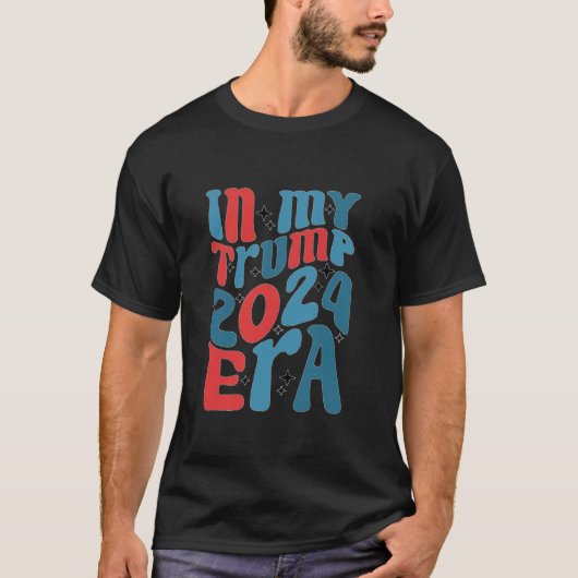In mijn Trump 2024 tijdperk Groovy Trump 2024 Verk T-shirt (Voorkant)