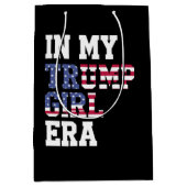 In mijn Trump Girl Era US 47e President Medium Cadeauzakje (Voorkant)