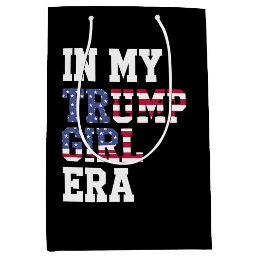 In mijn Trump Girl Era US 47e President Medium Cadeauzakje (Voorkant)