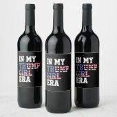In Mijn Trump Girl Era VS 47e President Wijn Etiket (Flessen)