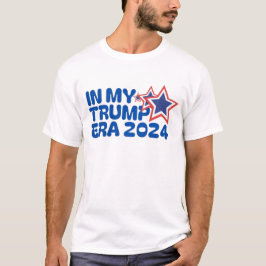 In mijn Trump-tijdperk 2024 T-shirt