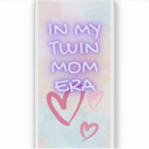 In mijn tweelingmoeder-tijdperk