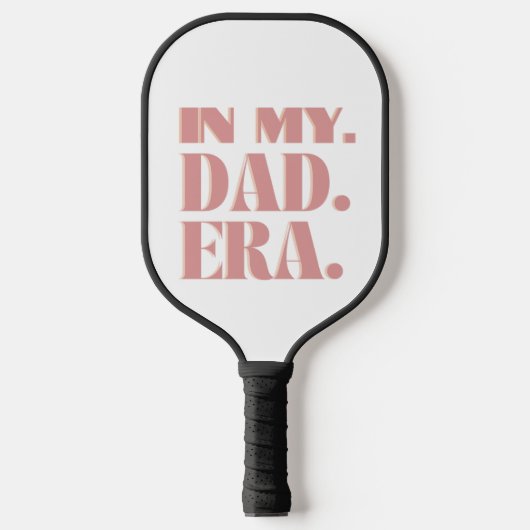 In Mijn Vaders Tijdperk Pickleball Paddle (Voorkant)