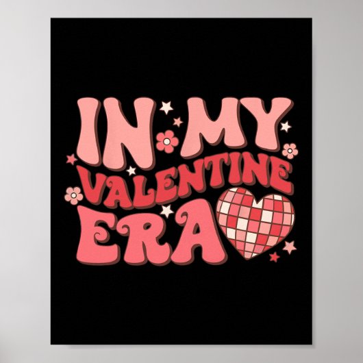 In Mijn Valentine Tijdperk Retro Disco Groovy Grap Poster (Voorkant)