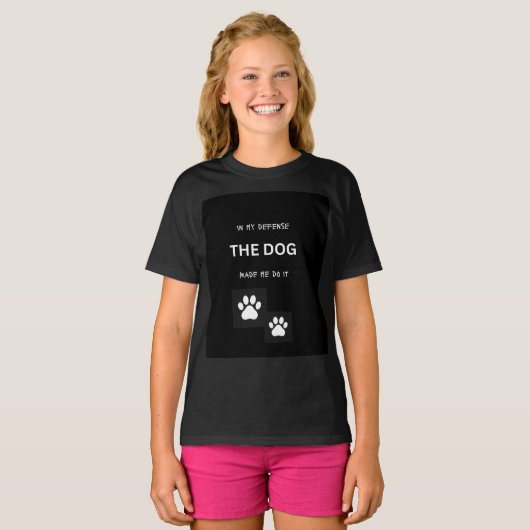 In mijn verdediging heeft de hond me dat laten doe t-shirt (Voorkant volledig)