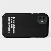 In mijn verdediging was ik ongecontroleerd gebleve Case-Mate iPhone case (Achterkant (horizontaal))