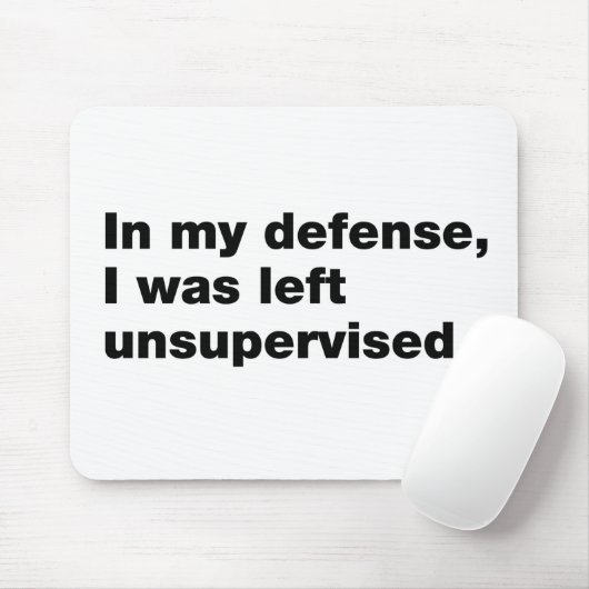 In mijn verdediging was ik ongecontroleerd gebleve muismat (Met muis)