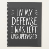 In mijn verdediging was ik ongecontroleerd gebleve planner (Voorkant)