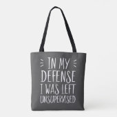 In mijn verdediging was ik ongecontroleerd gebleve tote bag (Achterkant)