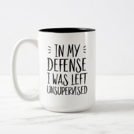 In mijn verdediging was ik ongecontroleerd gebleve tweekleurige koffiemok