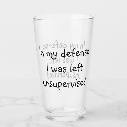 In mijn verdediging was ik ongecontroleerd weggela glas (Achterkant)