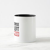 In mijn verdediging werd ik ongecontroleerd gelate mok (Midden)