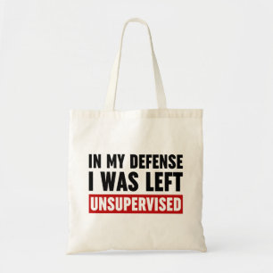 In mijn verdediging werd ik ongecontroleerd gelate tote bag