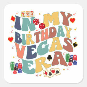 In mijn verjaardag Vegas Era Vakantie Party Travel Vierkante Sticker