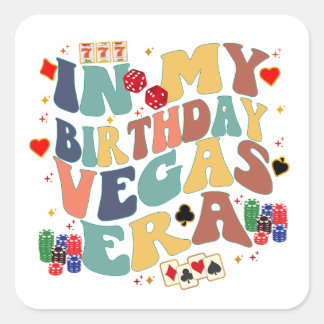In mijn verjaardag Vegas Era Vakantie Party Travel Vierkante Sticker